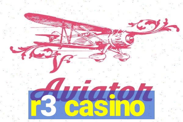 r3 casino